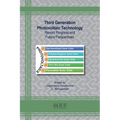 Third Generation Photovoltaic Technology: Recent Progress and Future Perspectives