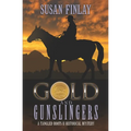 Gold and Gunslingers: A genealogical dual timeline mystery