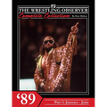 The Wrestling Observer Complete Collection: 1989 Part 1 (January-June)