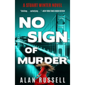 No Sign of Murder: A Private Investigator Stuart Winter Novel