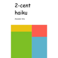 2-cent Haiku