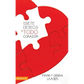 siete deseos de todo corazón Softcover Seven Desires of Every Heart