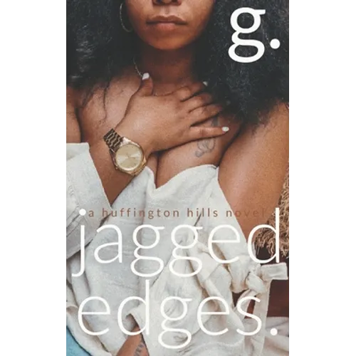 jagged edges