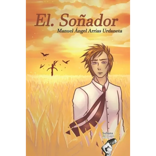 El. Soñador
