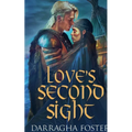 Love's Second Sight