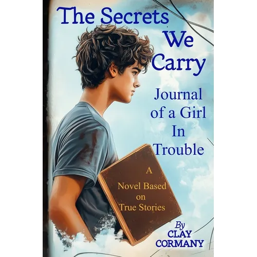 The Secrets We Carry