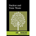 Nuclear and Toxic Waste