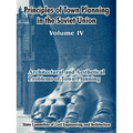 Principles of Town Planning in the Soviet Union: Volume IV