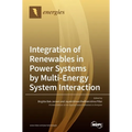 Integration of Renewables in Power Systems by Multi-Energy System Interaction