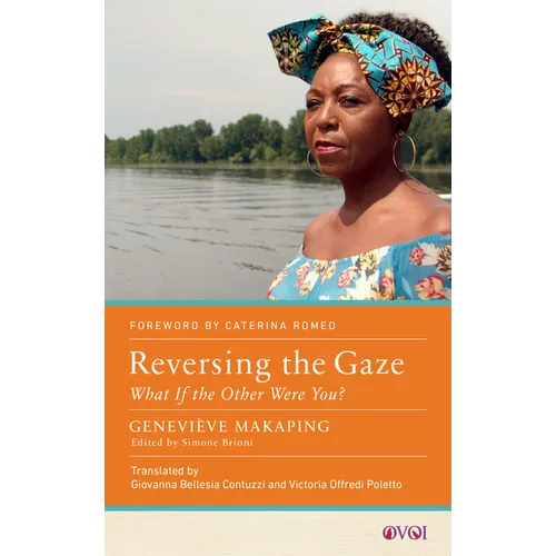 Reversing the Gaze: What If the Other Were You?