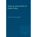 Taxes as Instruments of Public Policy