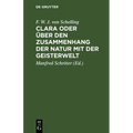 Clara Oder Über Den Zusammenhang Der Natur Mit Der Geisterwelt: Ein Gespräch