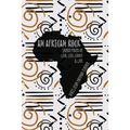 An African Rock: Sacred Poems of Love, Loss, Legacy & Life