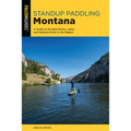 Standup Paddling Montana