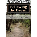Following the Dream