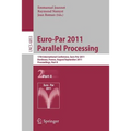 Euro-Par 2011 Parallel Processing: 17th International Euro-Parconference, Bordeaux, France, August 29 - September 2, 2011, Proceedings, Part II