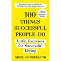 100 Things Successful People Do, Expanded Edition