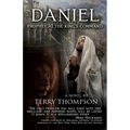 Daniel: Prophet at the King's Command, a Novel