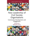 New Leadership of Civil Society Organisations: Community Development and Engagement