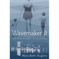 Wavemaker II