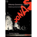 Ottomar Domnicks JONAS. Entstehung eines Avantgardefilms