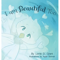 I am Beautiful Too