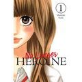 No Longer Heroine, Vol. 1