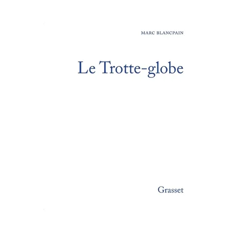 Le trotte-globe