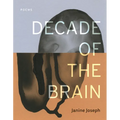 Decade of the Brain: Poems