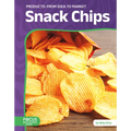 Snack Chips: From Idea to Market
