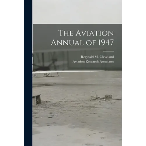 The Aviation Annual of 1947