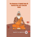 The Ramayan Of Valmiki Book III Translated Into English Verse