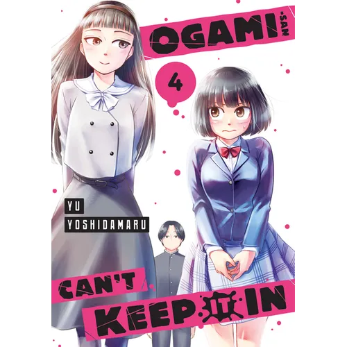 Ogami-San Can't Keep It in 4