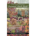 Judith Baker Montano's Essential Stitch Guide: A Source Book of Inspiration - The Best of Elegant Stitches & Floral Stitches