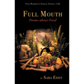 Full Mouth: Poems about Food