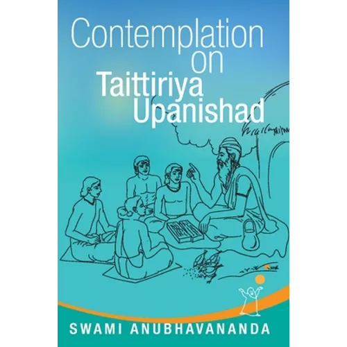 Contemplation on Taittiriya Upanishad
