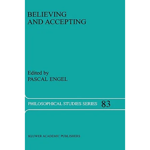 Believing and Accepting