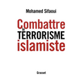 Combattre le terrorisme islamiste