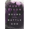 Bound to the Battle God: A Fantasy Romance