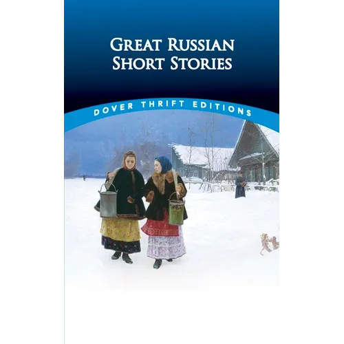 Great Russian Short Stories