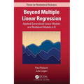Beyond Multiple Linear Regression: Applied Generalized Linear Models And Multilevel Models in R