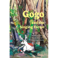 Gogo and the Singing Forest