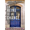 La reine de la chance
