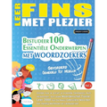 Leer Fins Met Plezier - Gevorderd: Gemiddeld Tot Moeilijk - Bestudeer 100 Essentiële Onderwerpen Met Woordzoekers - Vol.1