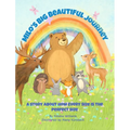 Milo's Big Beautiful Journey: A story About How Every Size Is the Perfect Size