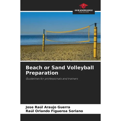 Beach or Sand Volleyball Preparation