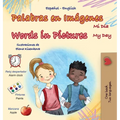 Words in Pictures - My Day (Spanish English Bilingual Children's Book)