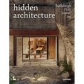 Hidden Architecture: Buildings That Blend in