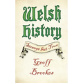 Welsh History: Strange But True