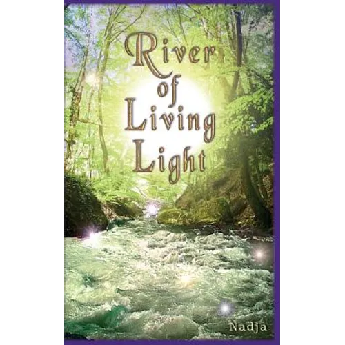 River of Living Light